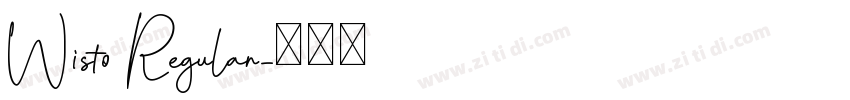 Wisto Regular字体转换